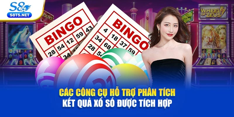 Các công cụ hỗ trợ phân tích kết quả xổ số được tích hợp